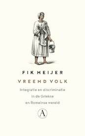Vreemd volk - Fik Meijer (ISBN 9789025310516)