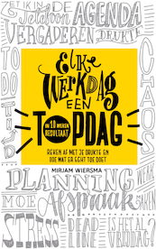 Elke werkdag een topdag - Mirjam Wiersma (ISBN 9789461263513)