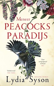 Meneer Peacocks paradijs - Lydia Syson (ISBN 9789023958024)