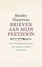 Brieven aan mijn peetzoon - Stanley Hauerwas (ISBN 9789043532846)