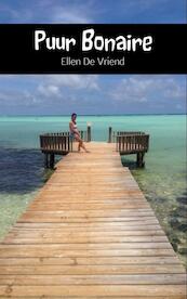 Puur Bonaire - Ellen de Vriend (ISBN 9789402133851)