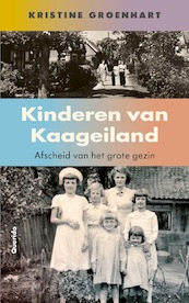 Kinderen van Kaageiland - Kristine Groenhart (ISBN 9789021418360)
