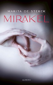 Mirakel - Marita de Sterck (ISBN 9789045126234)