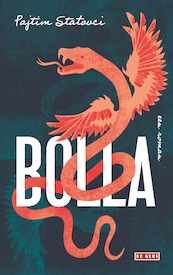 Bolla - Pajtim Statovci (ISBN 9789044543834)