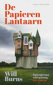 De Papieren Lantaarn - Will Burns (ISBN 9789038810423)