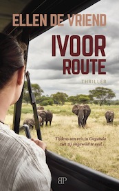 Ivoorroute - Ellen de Vriend (ISBN 9789493244122)