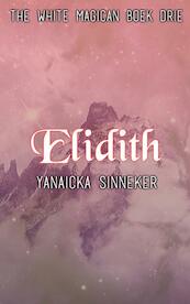 Elidith - Yanaicka Sinneker (ISBN 9789403652474)