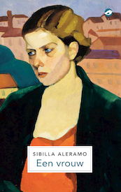 Een vrouw - Sibilla Aleramo (ISBN 9789083233833)