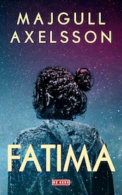 Fatima - Majgull Axelsson (ISBN 9789044545081)