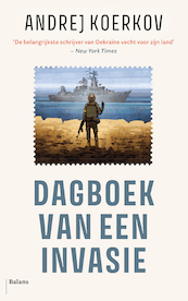 Dagboek van een invasie - Andrej Koerkov (ISBN 9789463822565)