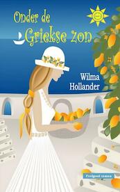 Onder de Griekse zon - Wilma Hollander (ISBN 9789464803075)