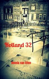 Holland 32 - Dennis Van Elten (ISBN 9789464656145)
