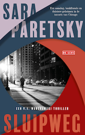 Sluipweg - Sara Paretsky (ISBN 9789044548112)