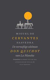 De vernuftige edelman Don Quichot van La Mancha - Miguel de Cervantes Saavedra (ISBN 9789025364229)