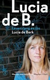 Lucia de B. - Lucia de Berk (ISBN 9789029572620)