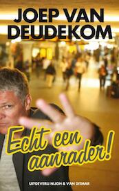 Echt een aanrader ! - Joep van Deudekom (ISBN 9789038891309)