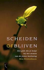 Scheiden of blijven - Mira Kirshenbaum (ISBN 9789063054304)
