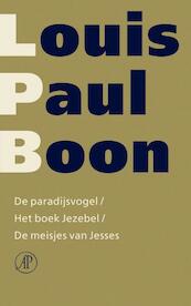 De paradijsvogel / Het boek Jezebel / De meisjes van Jesses - Louis Paul Boon (ISBN 9789029577496)