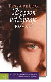 De zoon uit Spanje - Tessa de Loo (ISBN 9789029577090)