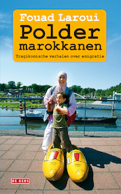 Poldermarokkanen - Fouad Laroui (ISBN 9789044521023)