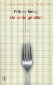 De wilde getallen - Philibert Schogt (ISBN 9789029582735)
