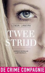 Tweestrijd - Linda Jansma (ISBN 9789461090331)