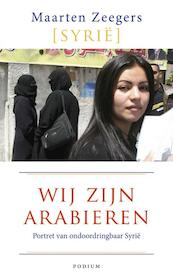 Wij zijn Arabieren - Maarten Zeegers (ISBN 9789057595295)
