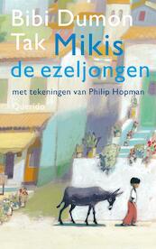 Mikis de ezeljongen - Bibi Dumon Tak (ISBN 9789045114545)