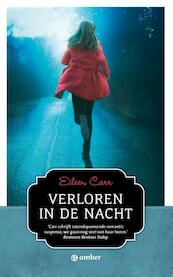 Verloren in de nacht - Eileen Carr (ISBN 9789044970234)