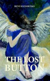 The Lost Button - Irene Rozdobudko (ISBN 9781909156067)