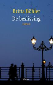 De beslissing - Britta Bohler (ISBN 9789059364592)