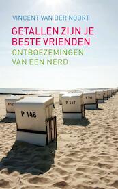 Getallen zijn je beste vrienden - Vincent van der Noort (ISBN 9789025367893)
