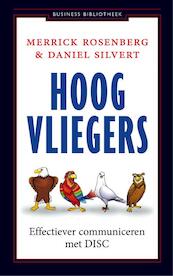 Hoogvliegers - Merrick Rosenberg, Daniel Silvert (ISBN 9789047006565)