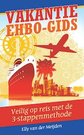 Vakantie EHBO-gids - Elly van der Meijden (ISBN 9789045315461)