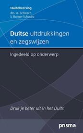 Duitse uitdrukkingen en zegswijzen ingedeeld op onderwerp - Aljoscha Schwarz, S. Burger (ISBN 9789000333370)