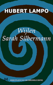 Wijlen Sarah Silbermann - Hubert Lampo (ISBN 9789402300413)
