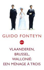Vlaanderen, Brussel, Wallonië - Guido Fonteyn (ISBN 9789491297731)