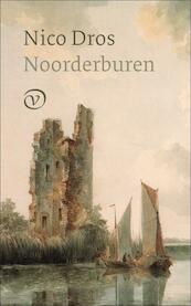 Noorderburen - Nico Dros (ISBN 9789028260320)