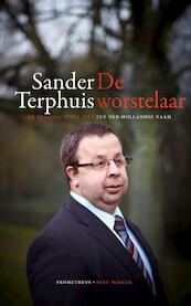 De Worstelaar - Sander Terphuis (ISBN 9789035142886)