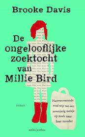 De ongelooflijke zoektocht van Millie Bird - Brooke Davis (ISBN 9789026329401)