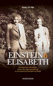 Einstein & Elisabeth - Rosine De Dijn (ISBN 9789492159298)