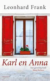 Karl en Anna - Leonhard Frank (ISBN 9789461643681)