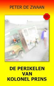 Bob Evers De perikelen van kolonel Prins - Peter de Zwaan (ISBN 9789082052350)