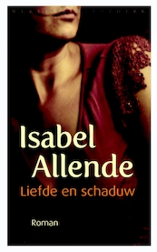 Liefde en schaduw - Isabel Allende (ISBN 9789028441804)