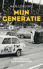 Mijn generatie - Han Lörzing (ISBN 9789025300517)
