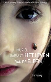 Leven van de elfen - Muriel Barbery (ISBN 9789044629767)