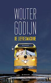 De liefdesmachine - Wouter Godijn (ISBN 9789025446338)