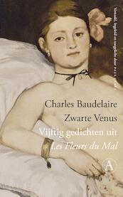 Zwarte Venus - Charles Baudelaire (ISBN 9789025303969)