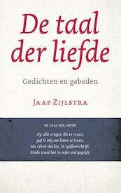 De taal der liefde - Jaap Zijlstra (ISBN 9789043527477)