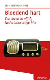 Bloedend hart - Erik Nieuwenhuis (ISBN 9789492190321)